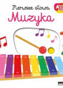Akademia mądrego dziecka. Muzyka