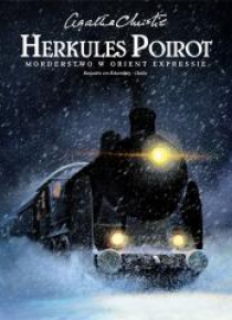 Herkules Poirot. Morderstwo w Orient Expressie