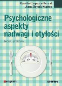 Psychologiczne aspekty nadwagi i otyłości