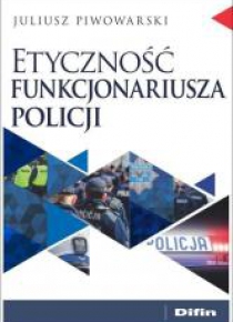 Etyczność funkcjonariusza policji