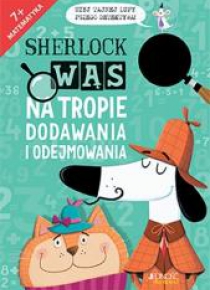 Sherlock Wąs na tropie dodawania i odejmowania
