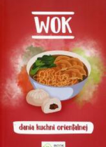 WOK. Dania kuchni orientalnej