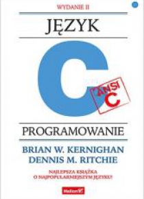 Język ANSI C. Programowanie. Wydanie II