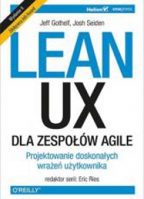 Lean UX dla zespołów Agile