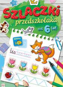 Szlaczki przedszkolaka od 6 lat