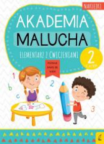 Akademia malucha. Elementarz z ćw. 2-latek