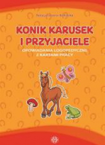 Konik Karusek i przyjaciele. Opowiadania logo. ...