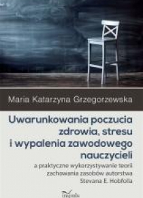 Uwarunkowania poczucia zdrowia, stresu...