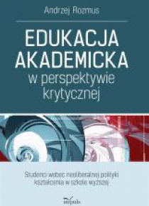 Edukacja akademicka w perspektywie krytycznej
