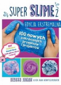 SUPER SLIME 2. Edycja ekstremalna