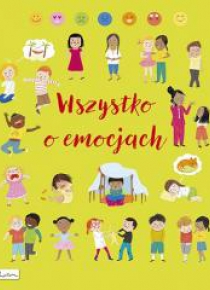 Wszystko o emocjach