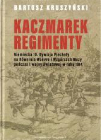 Kaczmarek-Regimenty. Niemiecka 10. Dywizja
