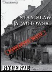 Kryminały przedwojennej W-wy. Rycerze mroku