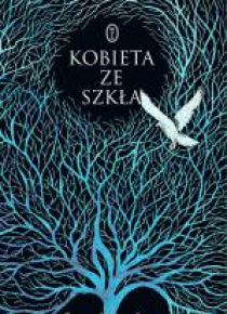 Kobieta ze szkła