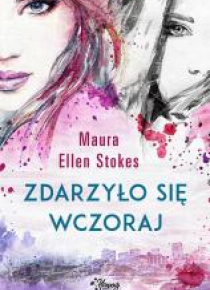 Zdarzyło się wczoraj