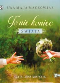 To nie koniec świata audiobook