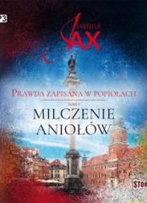 Prawda zapisana w popiołach T.1 audiobook