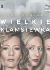 Wielkie kłamstewka audiobook
