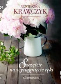 Uśmiech losu T.3 Szczęście na wyciągnięcie ręki CD