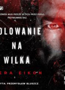 Polowanie na Wilka audiobook