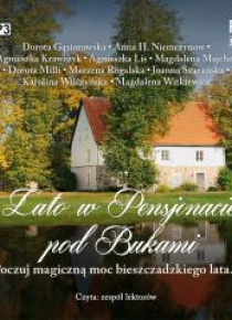 Lato w Pensjonacie pod Bukami audiobook
