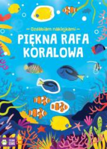Ozdabiam naklejkami. Piękna rafa koralowa