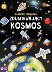 Ozdabiam naklejkami. Zdumiewający kosmos