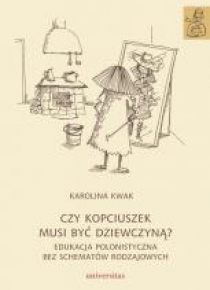 Czy Kopciuszek musi być dziewczyną?