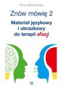 Znów mówię 2. Materiał językowy i obrazkowy...