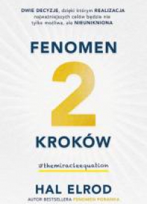 Fenomen 2 kroków.Dwie decyzje dzięki którym...