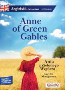 Angielski z ćwiczeniami Ania z Zielonego Wzgórza
