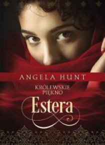 Estera. Królewskie piękno