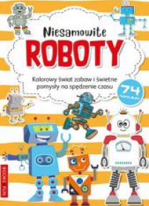 Kolorowanka z naklejkami - Niesamowite Roboty