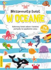 Kolorowanka z naklej.- Niesamowity świat w oceanie