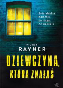 Dziewczyna, którą znałaś
