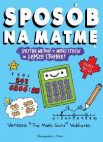 Sposób na matmę. Sprytne metody...