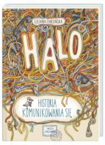Halo! Historia komunikowania się