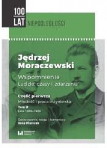 Jędrzej Moraczewski Wspomnienia T.2 cz.1