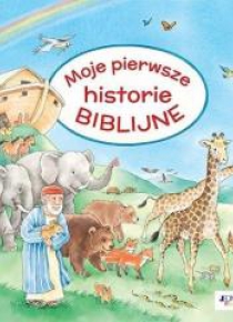 Moje pierwsze historie biblijne