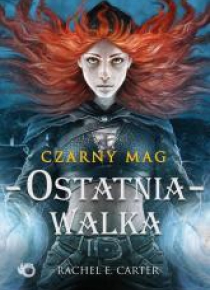 Czarny mag. Ostatnia walka T.4