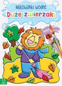 Malowanki wodne. Duże zwierzaki