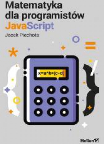 Matematyka dla programistów JavaScript