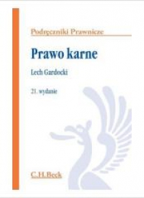 Prawo karne. Wyd. 21/2019