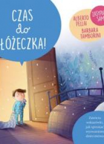 Małe wielkie wyzwania. Czas do łóżeczka!