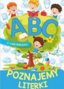 A B C. Poznajemy literki