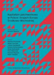 Kapitalizm patchworkowy w Polsce i krajach...