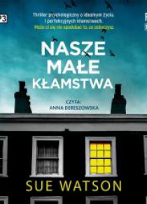 Nasze małe kłamstwa audiobook