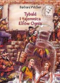 Tybald i tajemnica Elfów Ognia audiobook