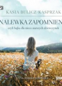 Nalewka zapomnienia