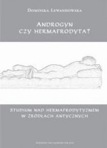 Androgyn czy hermafrodyta?